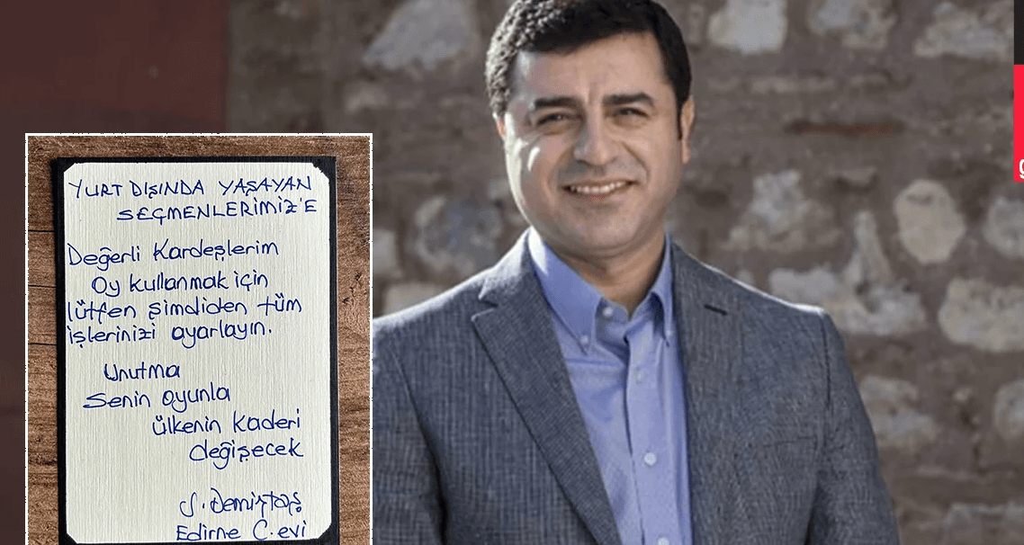 Demirtaş, yurt dışı seçmenlerine seslendi: Unutma senin oyunla ülkenin kaderi değişecek