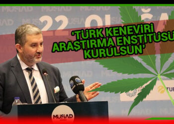 MÜSİAD Başkanı Kaan: Keneviri tüm Türkiye’ye yayacağız