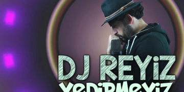 ‘DJ Reyiz’den bomba şarkı: Yedirmeyiz!