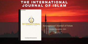 International Journal of Islam’ isimli dergi yayın hayatına girdi